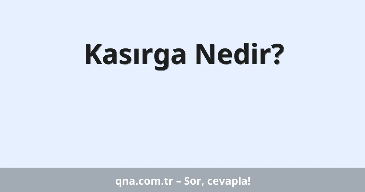 Kasırga Nedir?