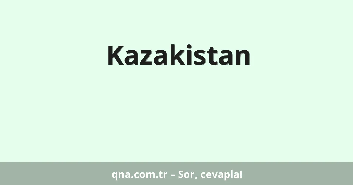 Kazakistan