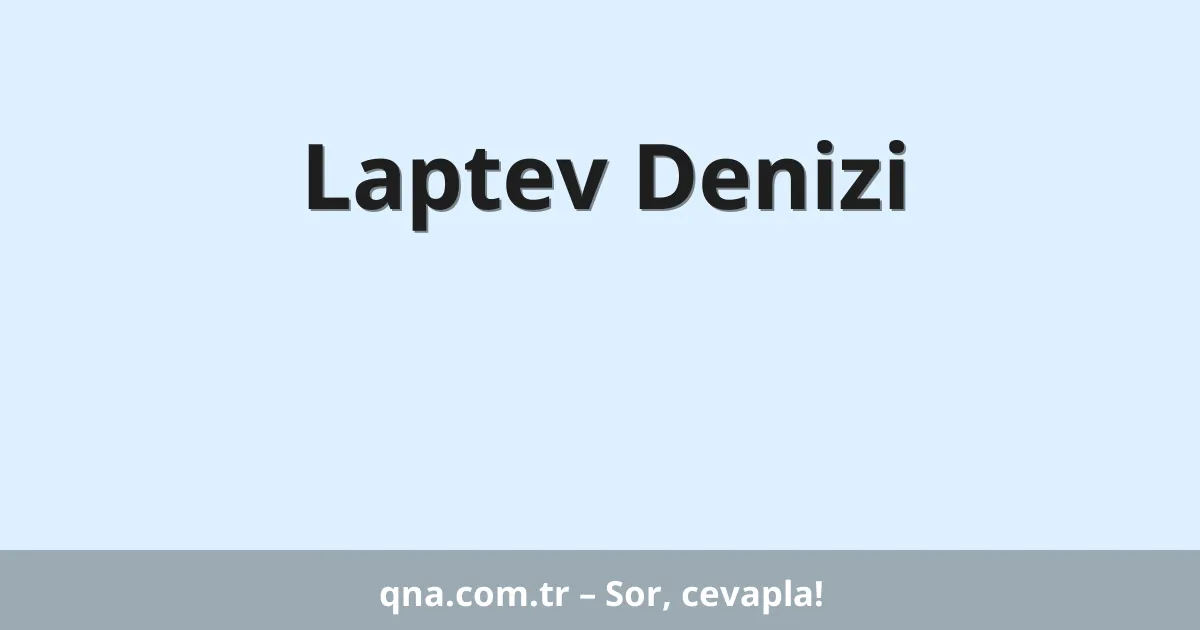Laptev Denizi