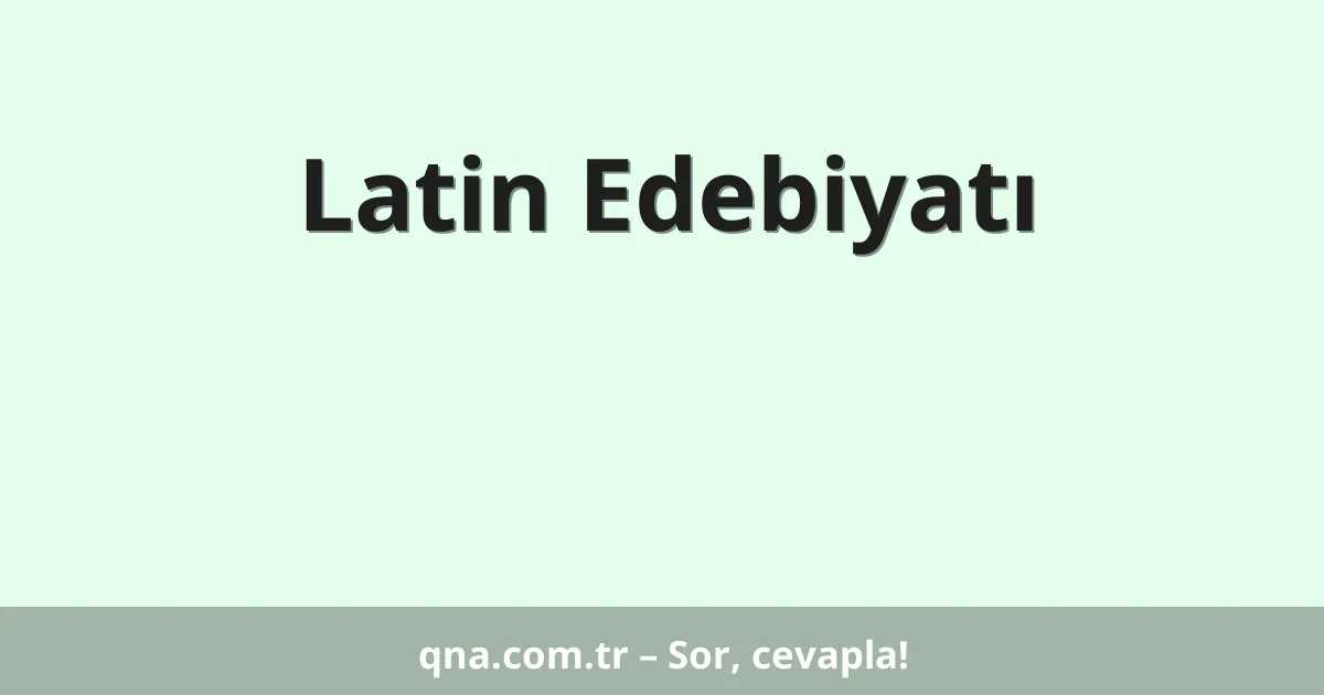 Latin Edebiyatı