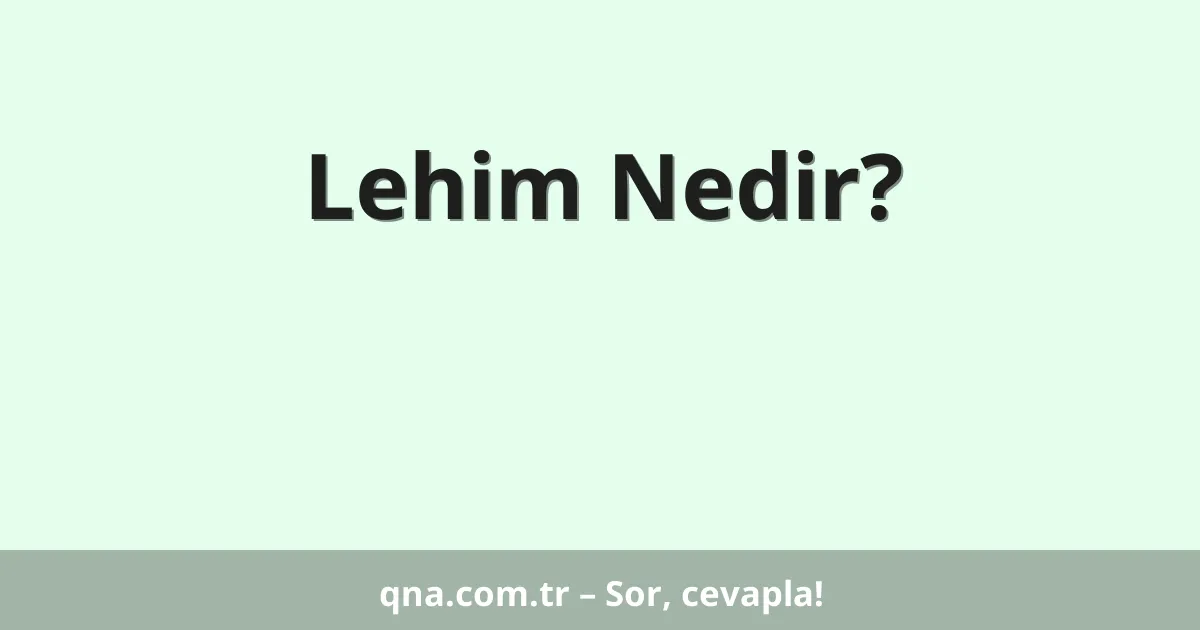 Lehim Nedir?