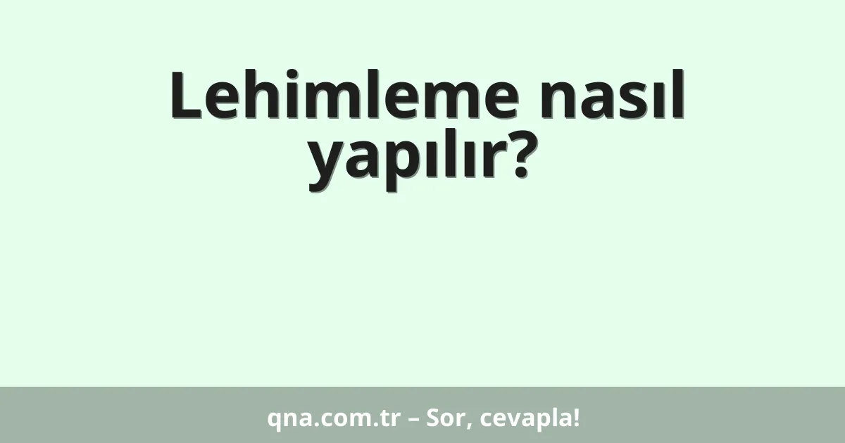 Lehimleme nasıl yapılır?