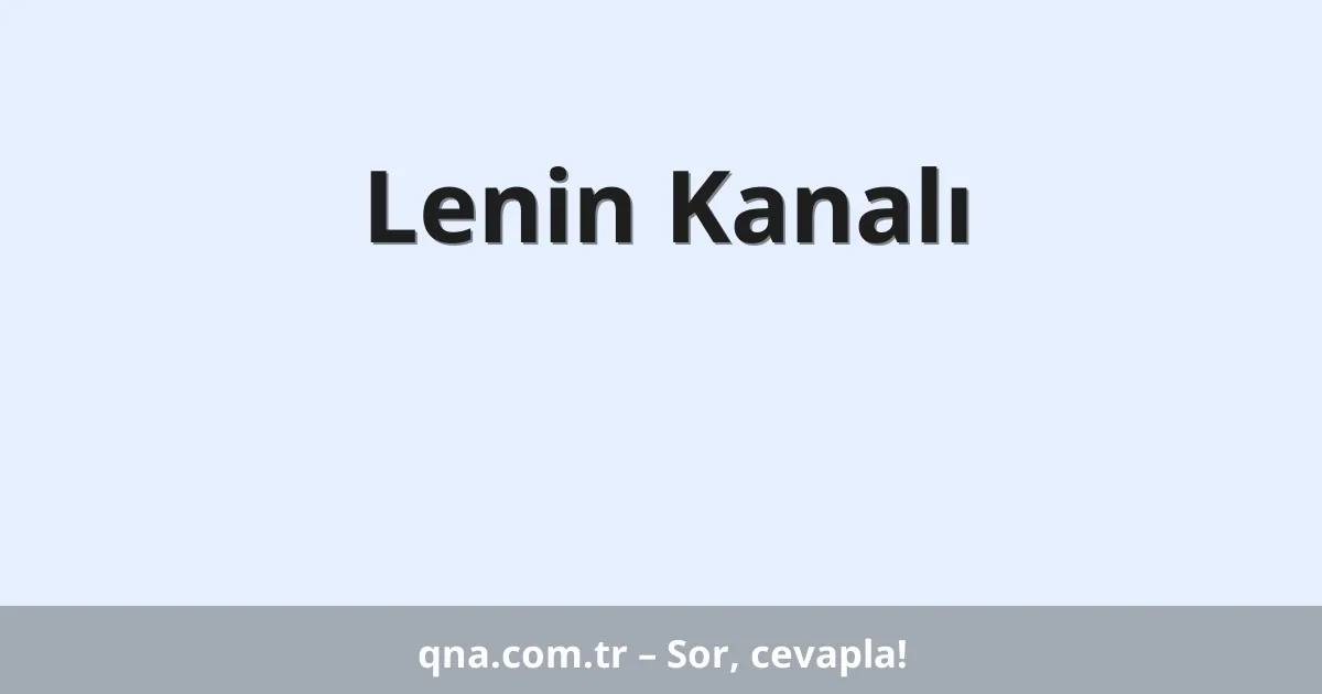 Lenin Kanalı