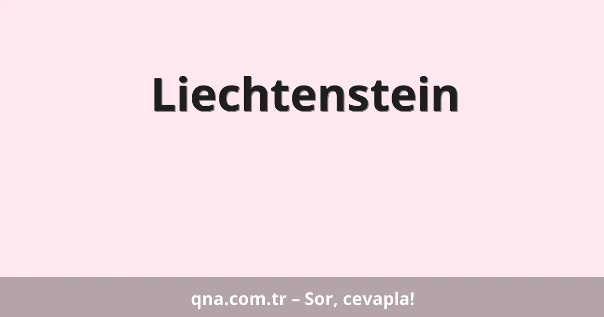 Liechtenstein
