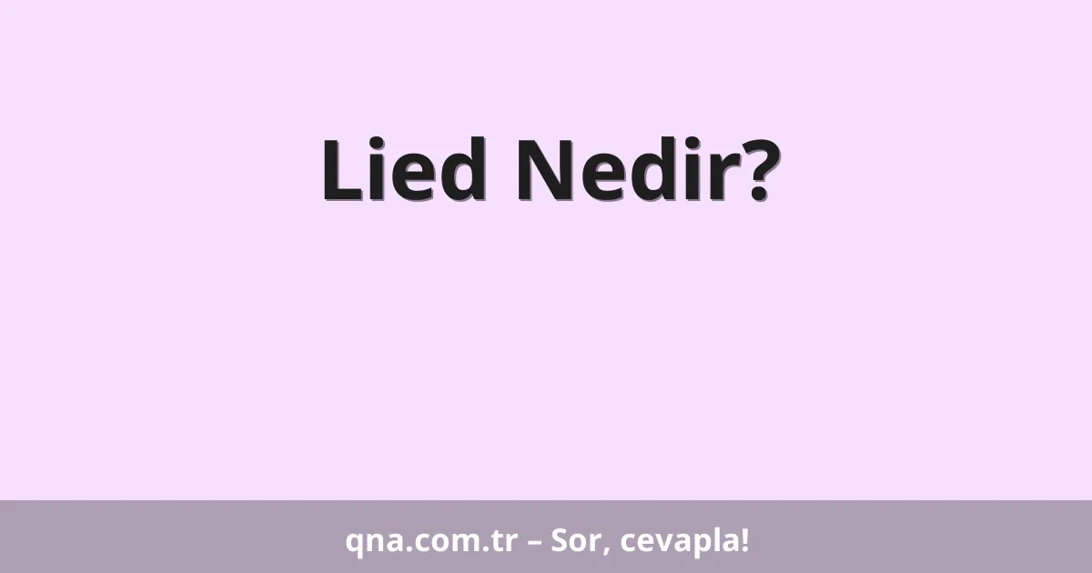 Lied Nedir?