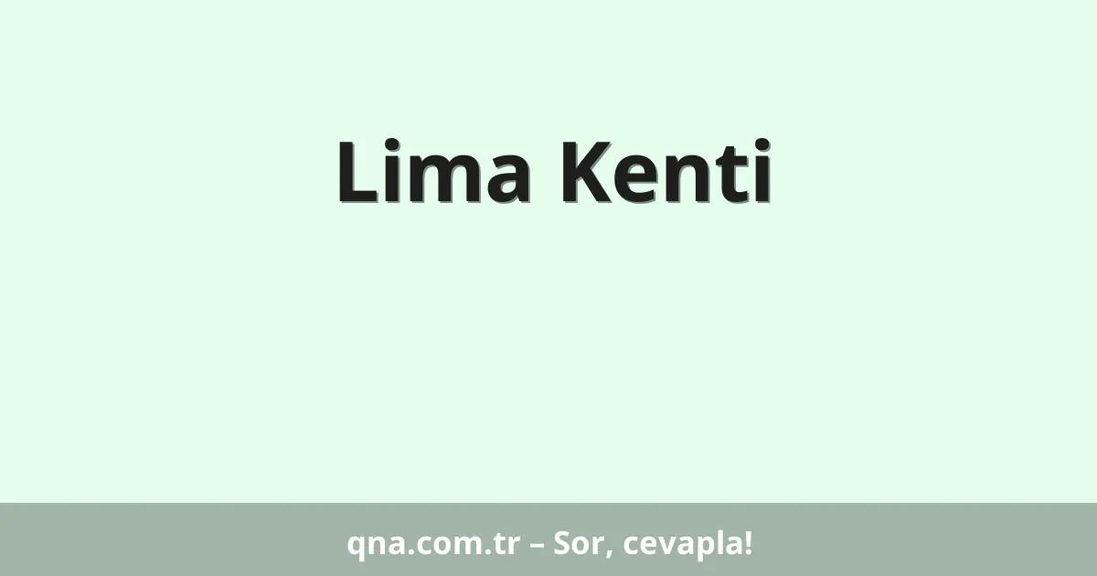 Lima Kenti