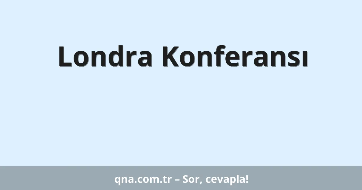 Londra Konferansı