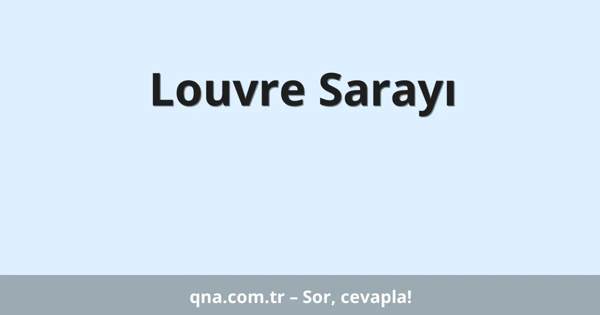 Louvre Sarayı