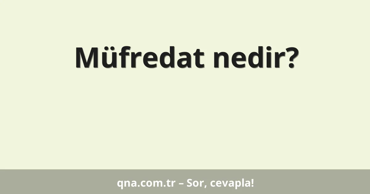 Müfredat nedir?