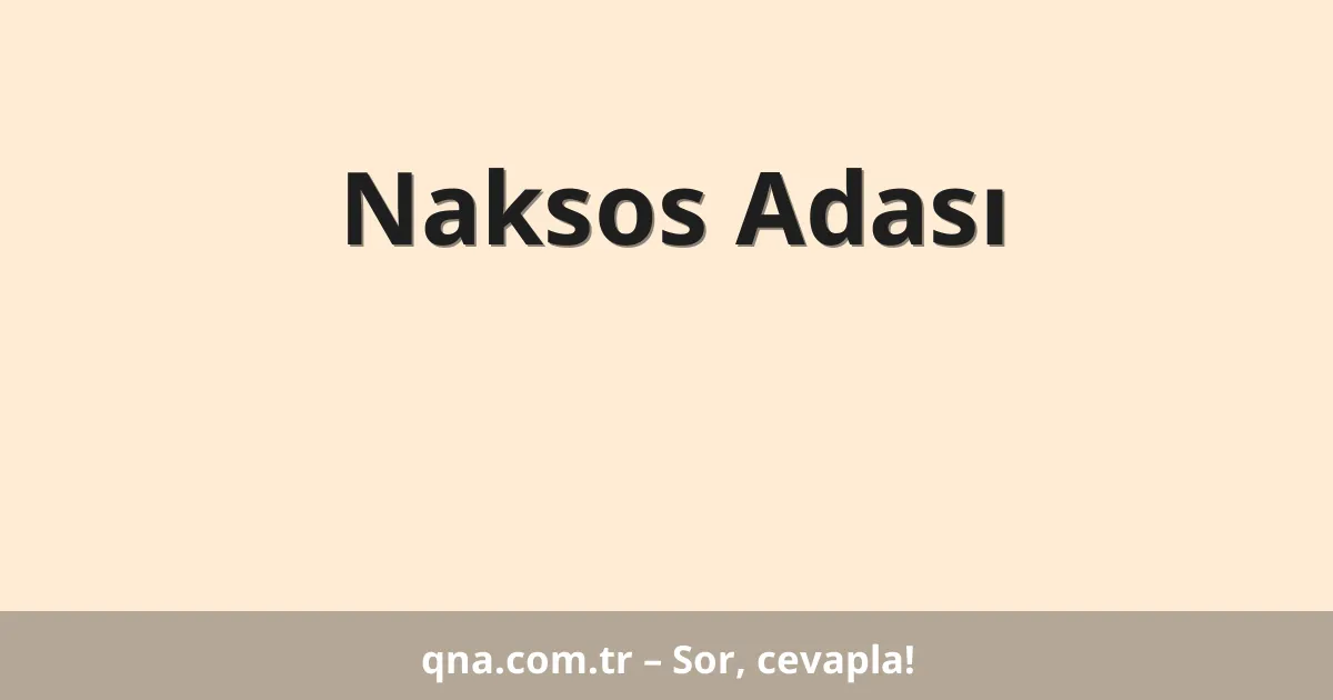 Naksos Adası