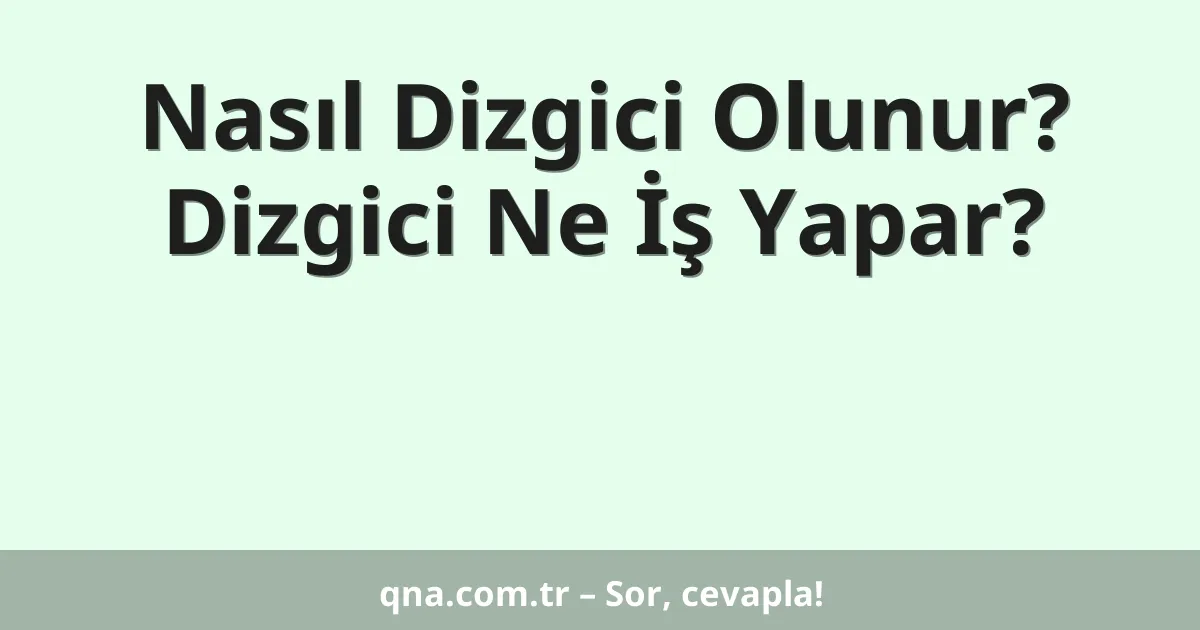 Nasıl Dizgici Olunur? Dizgici Ne İş Yapar?