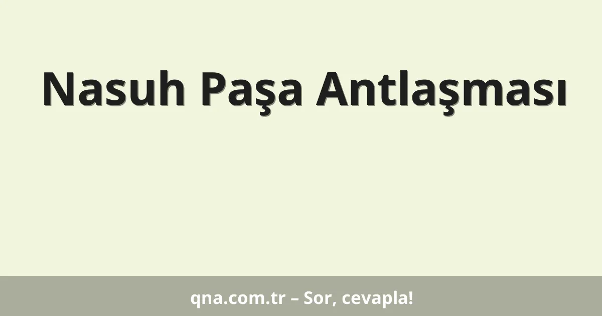 Nasuh Paşa Antlaşması