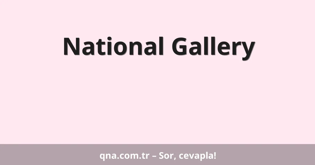 National Gallery