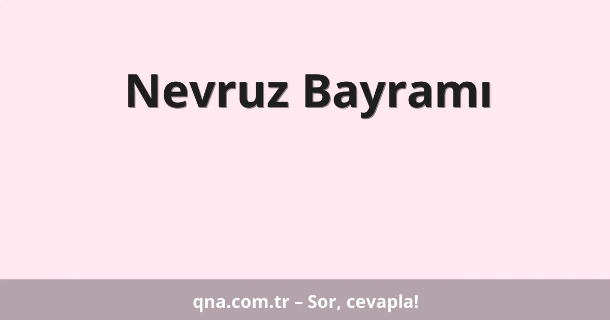 Nevruz Bayramı