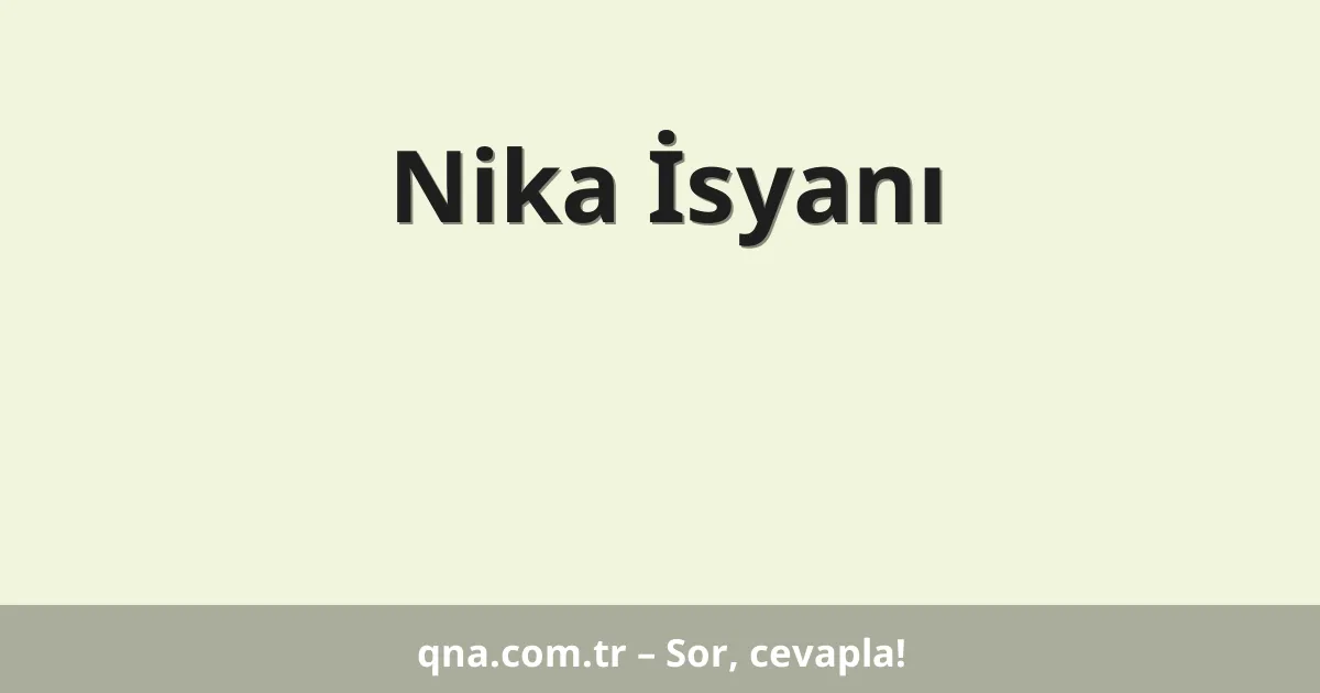 Nika İsyanı