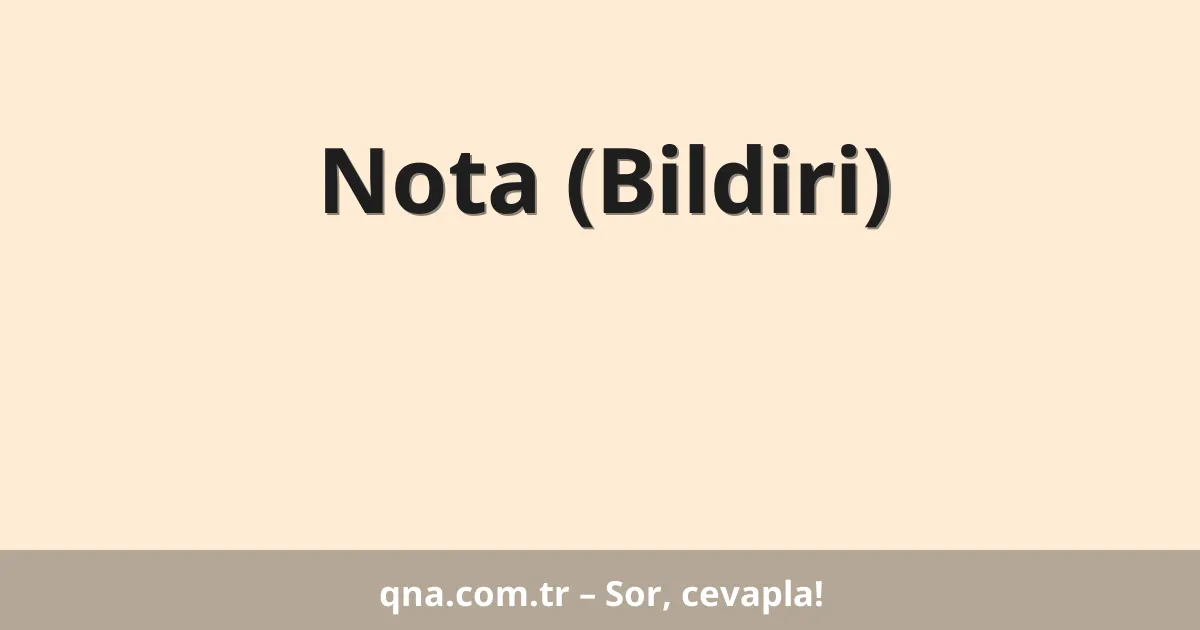 Nota (Bildiri)
