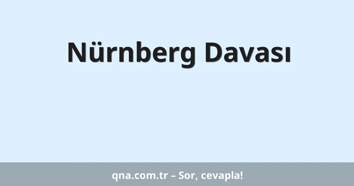 Nürnberg Davası