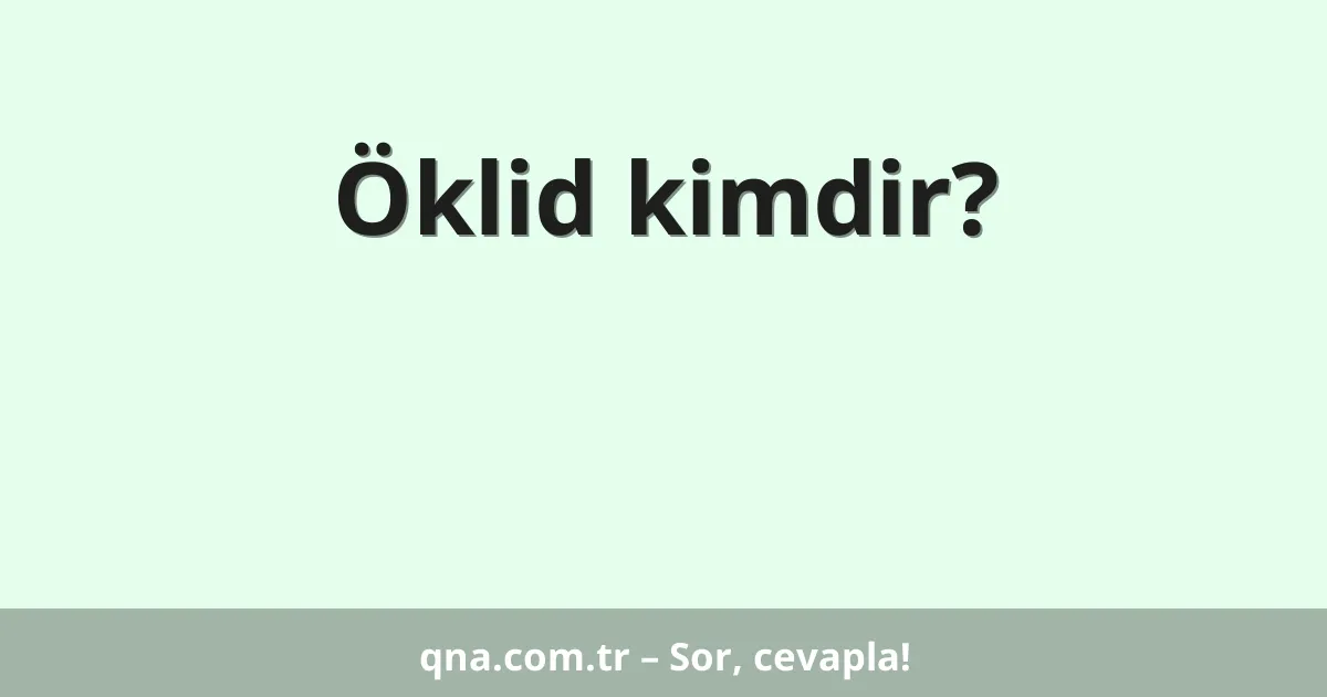 Öklid kimdir?
