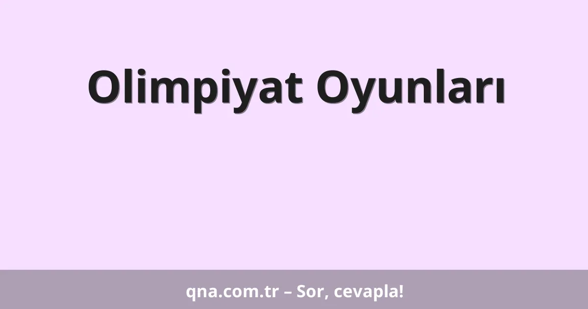 Olimpiyat Oyunları
