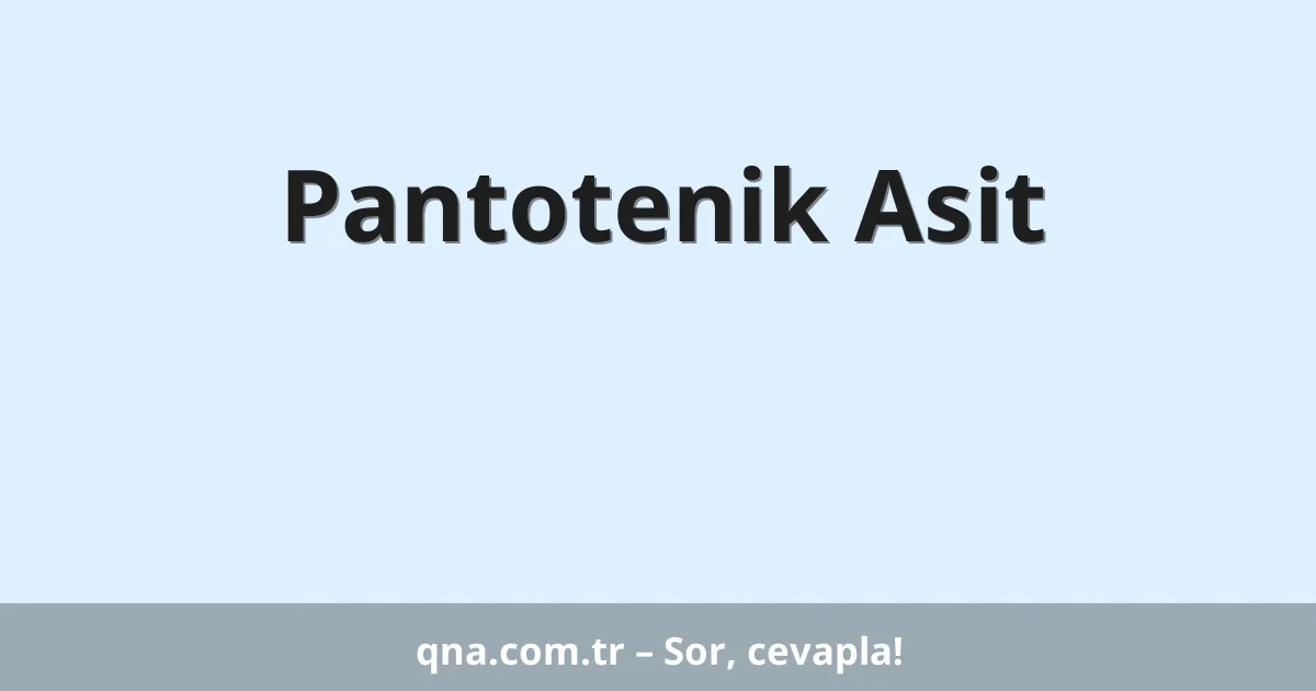 Pantotenik Asit