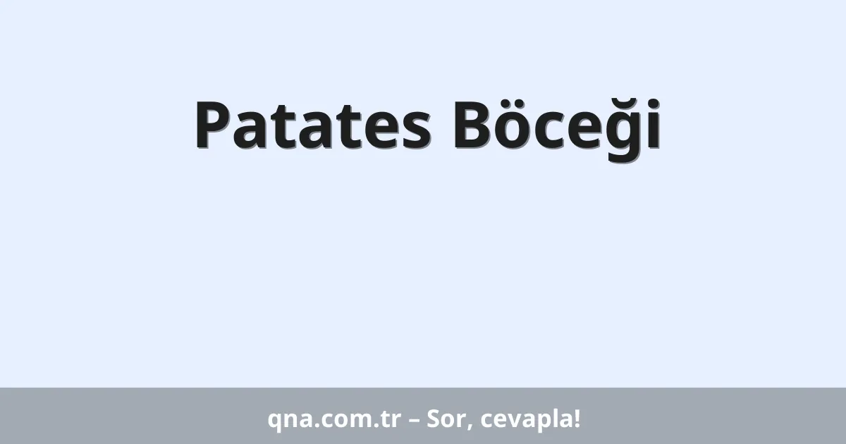 Patates Böceği