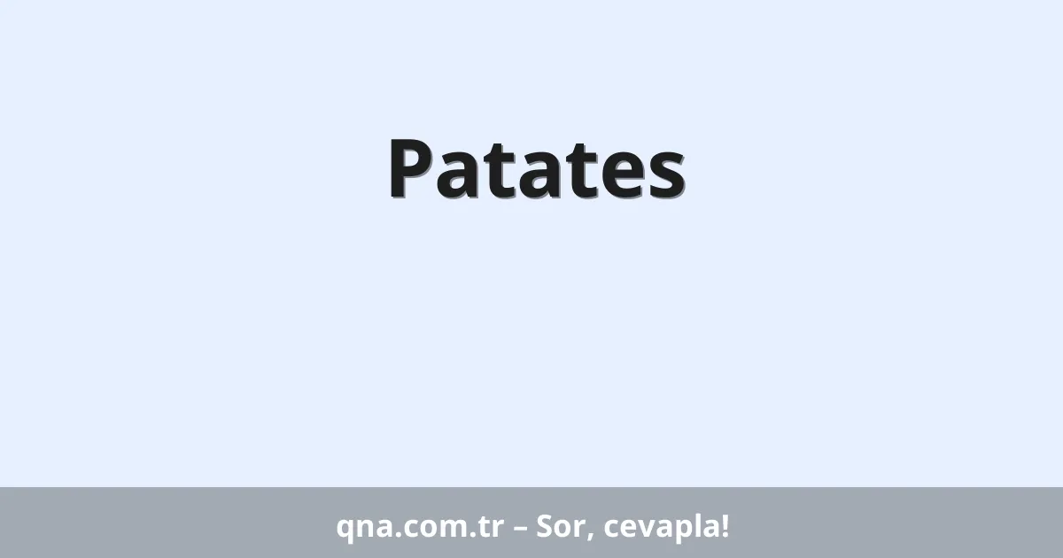 Patates