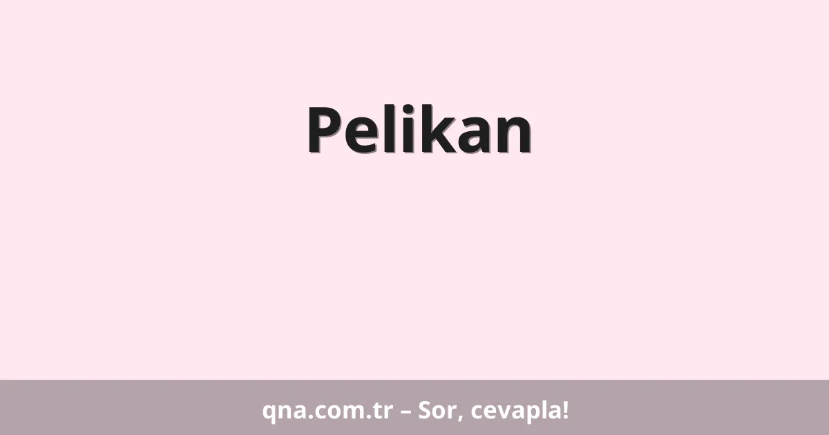 Pelikan