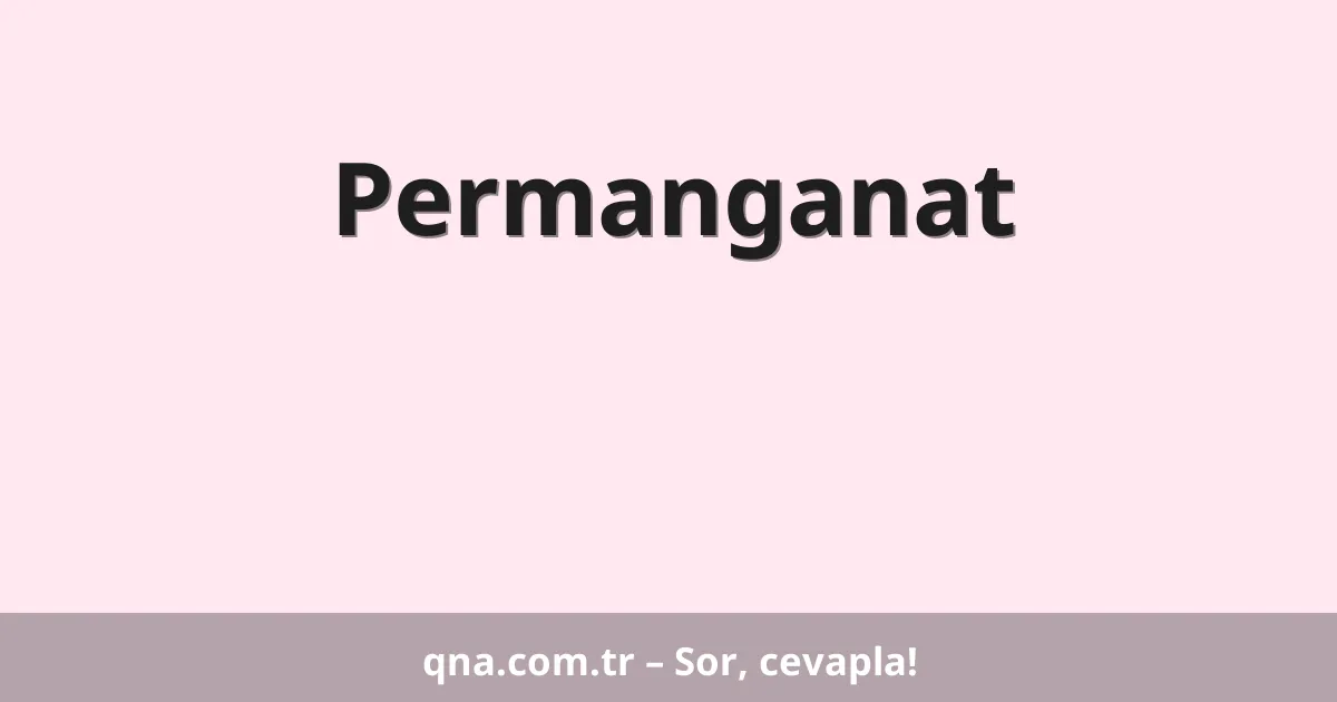 Permanganat
