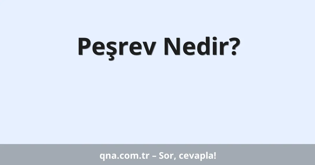 Peşrev Nedir?