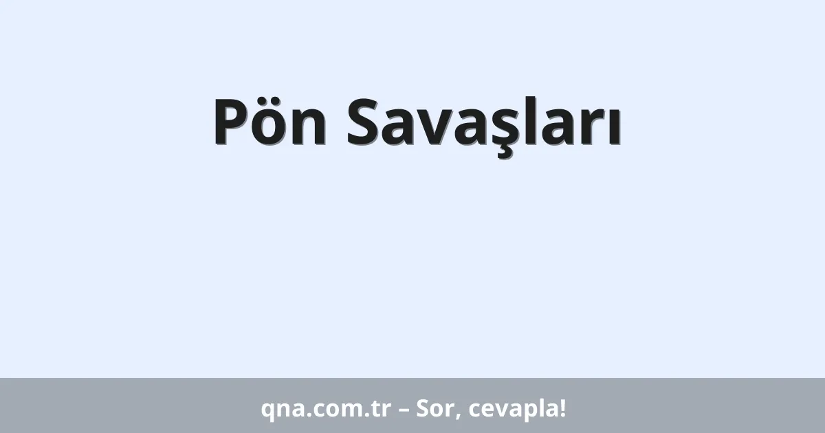 Pön Savaşları