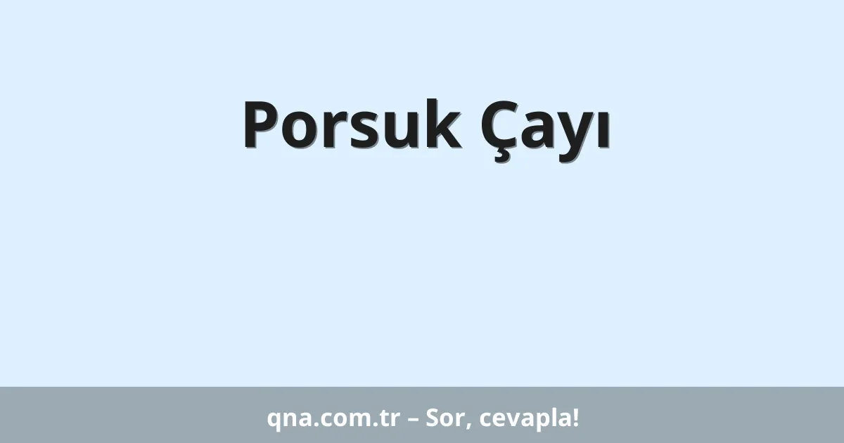 Porsuk Çayı