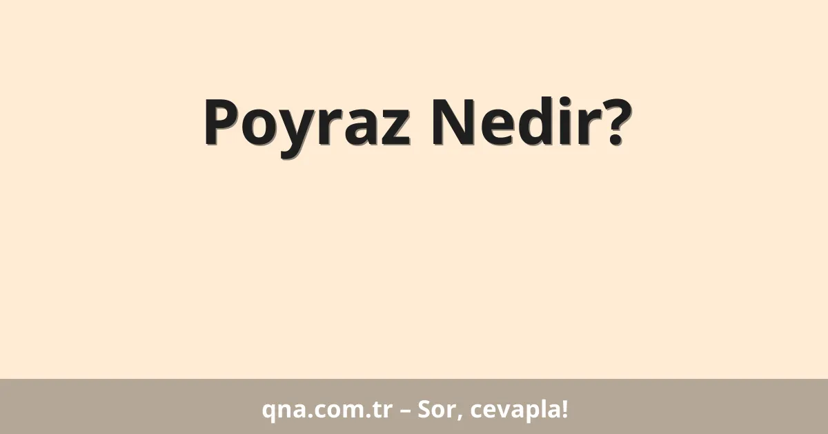 Poyraz Nedir?