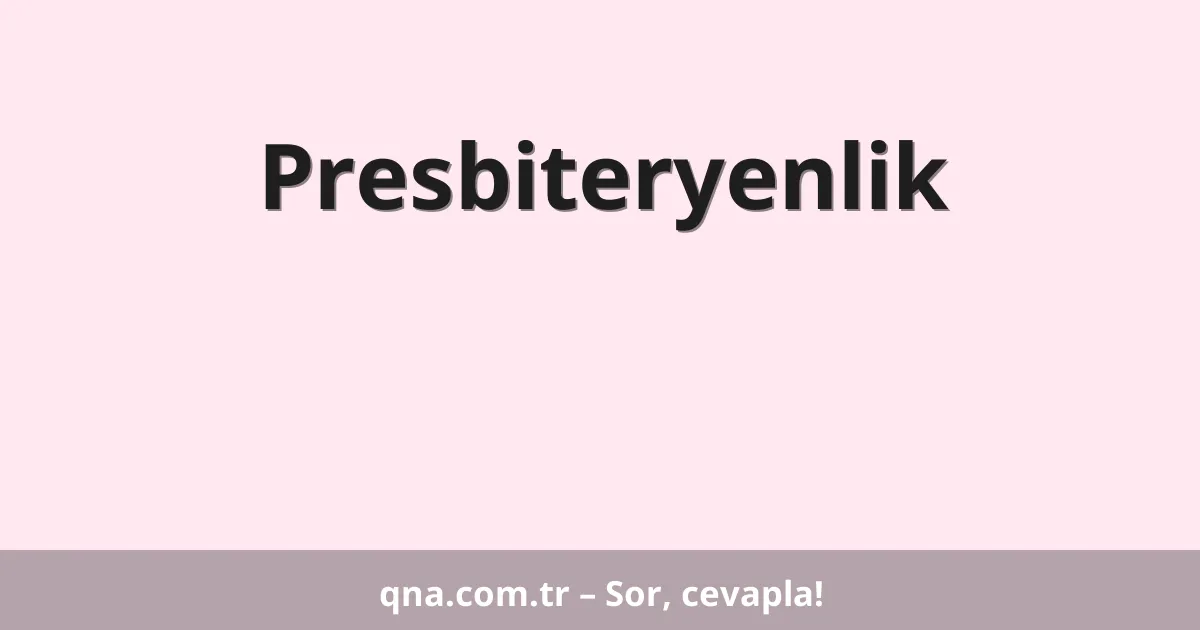 Presbiteryenlik