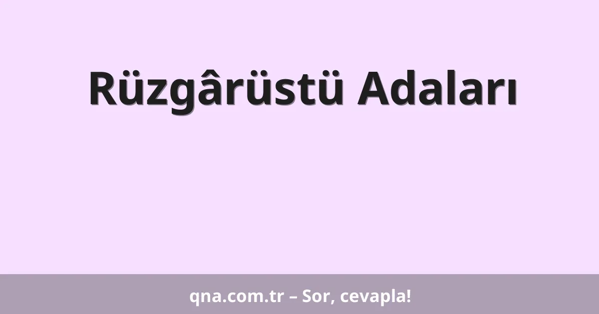 Rüzgârüstü Adaları
