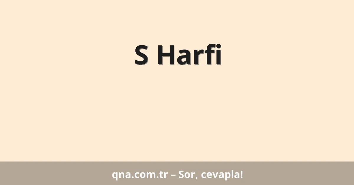 S Harfi