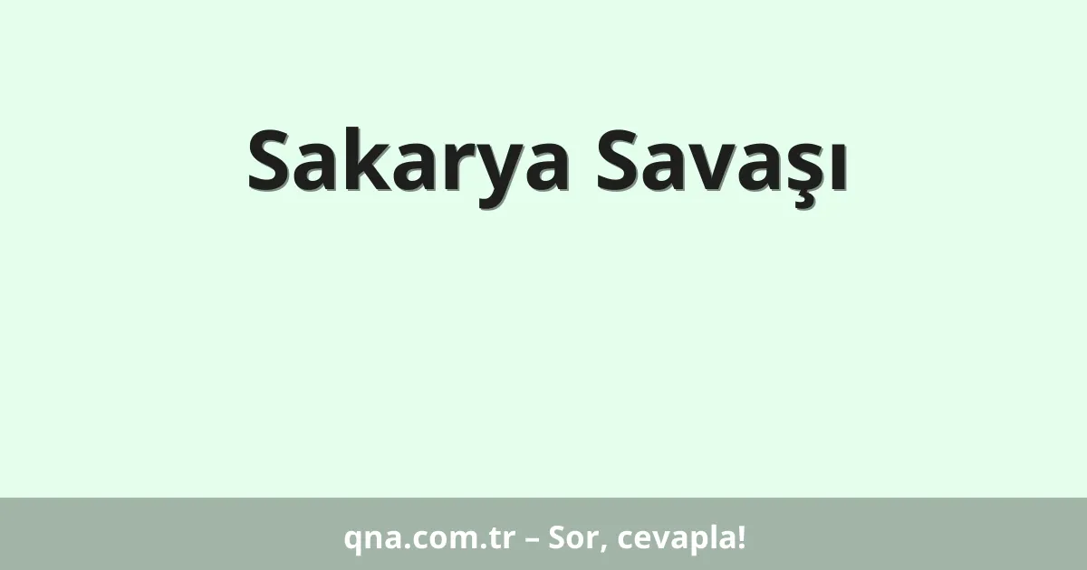 Sakarya Savaşı