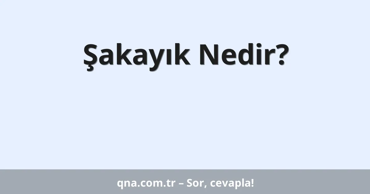 Şakayık Nedir?