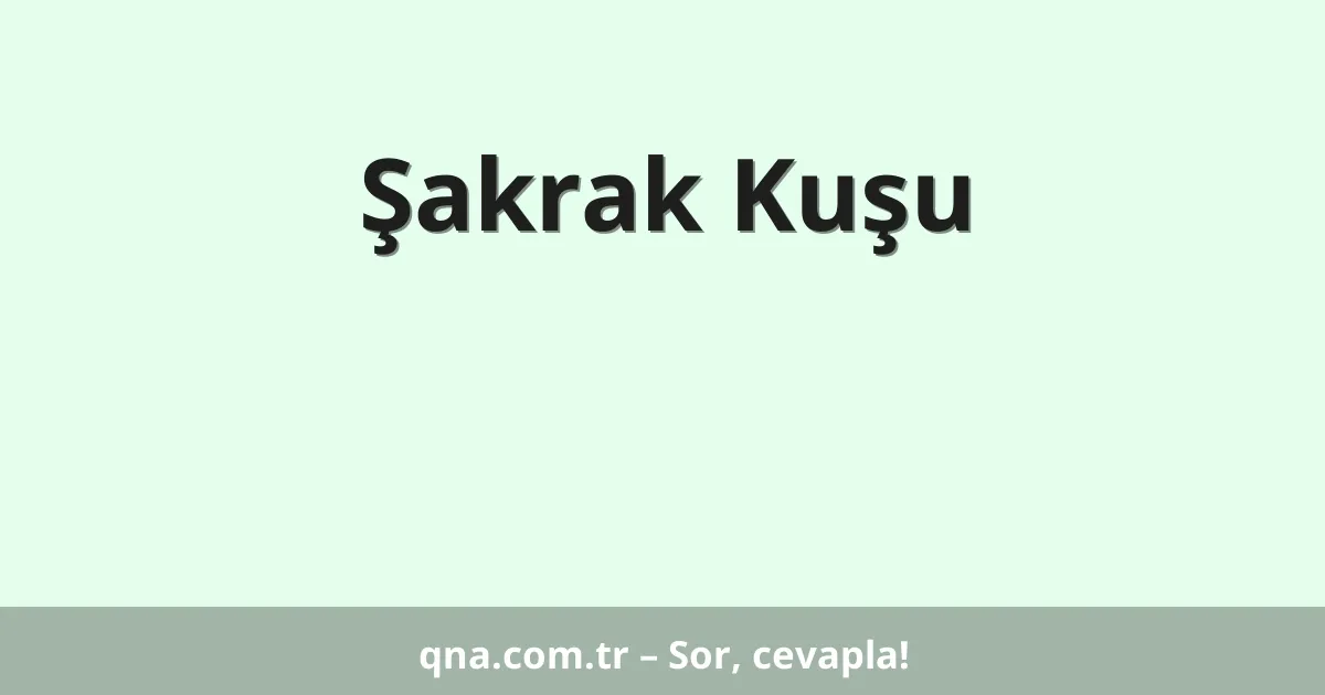 Şakrak Kuşu