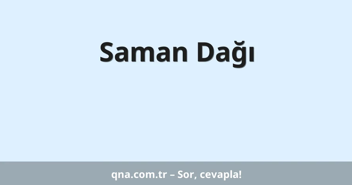 Saman Dağı