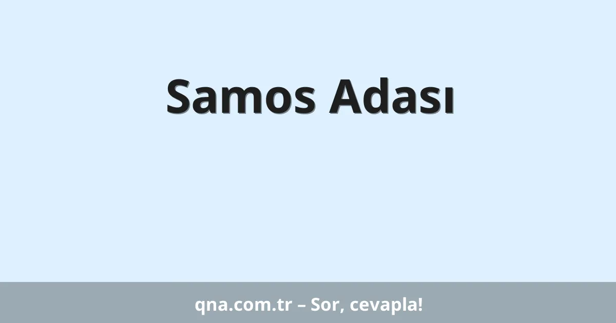 Samos Adası