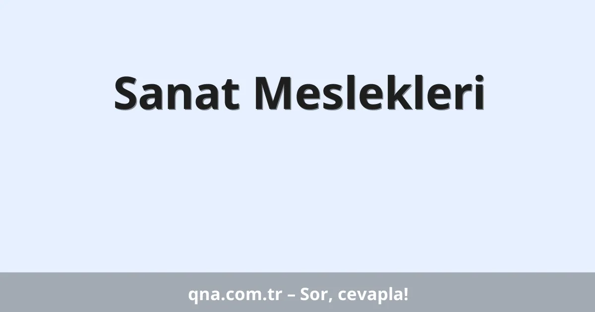 Sanat Meslekleri