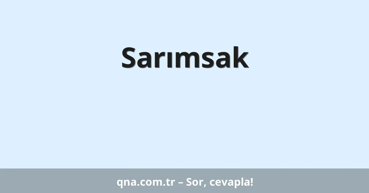 Sarımsak