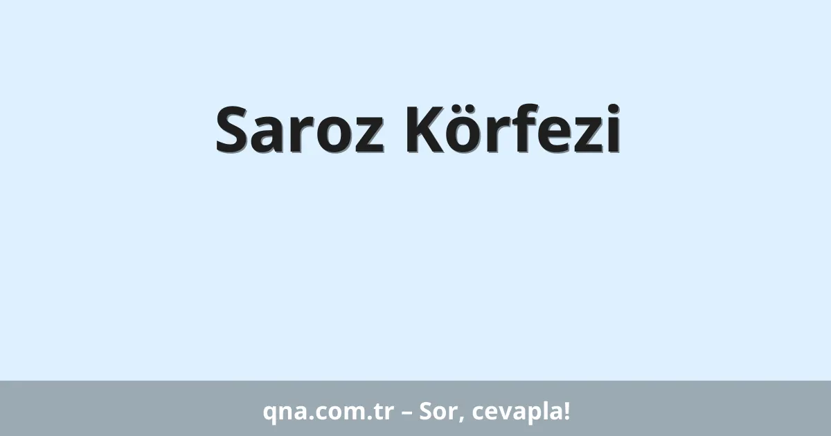 Saroz Körfezi