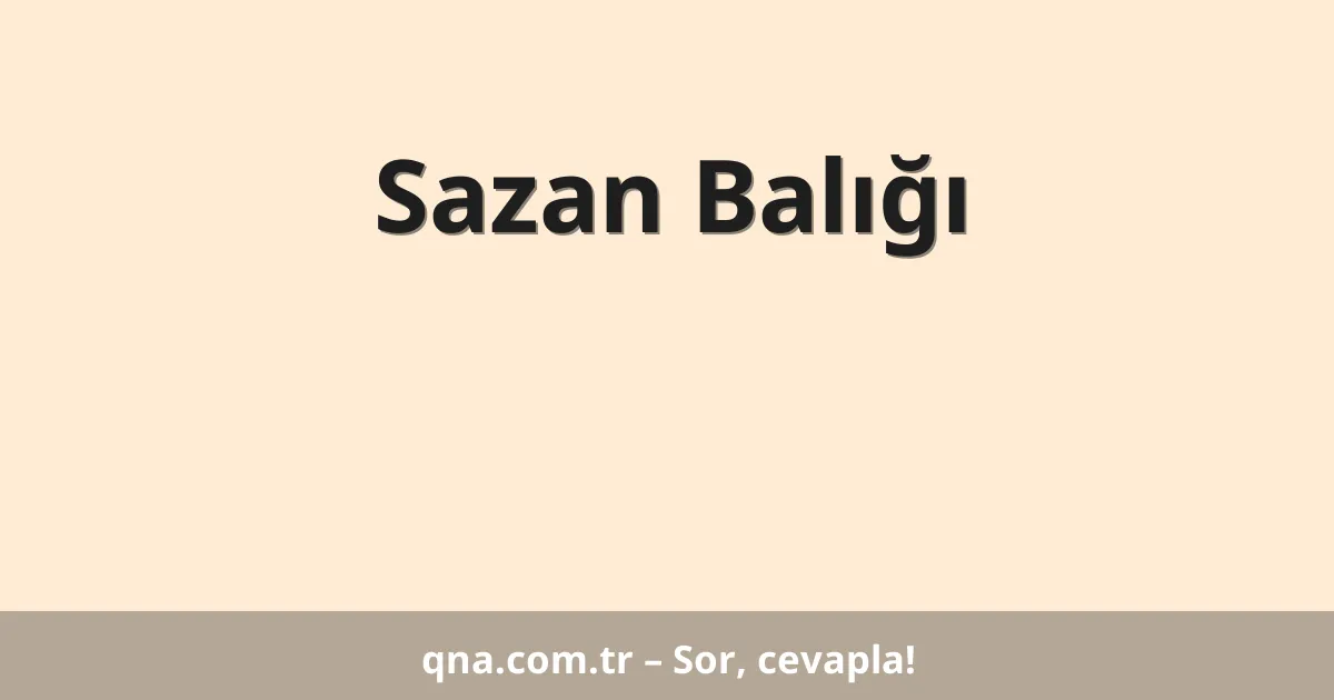 Sazan Balığı