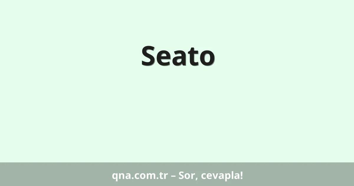 Seato