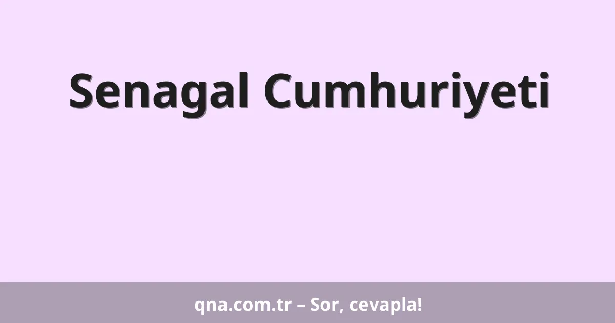 Senagal Cumhuriyeti