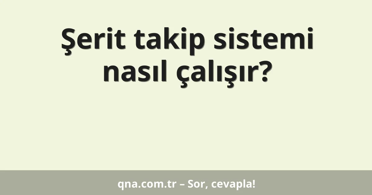 Şerit takip sistemi nasıl çalışır?