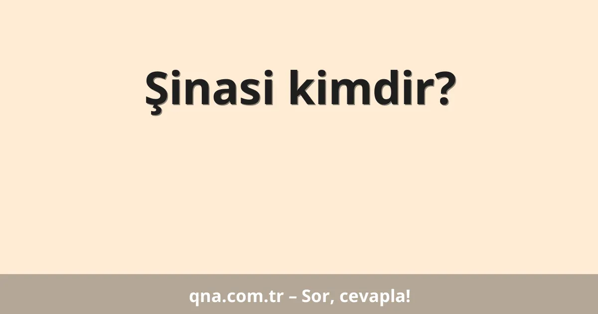 Şinasi kimdir?