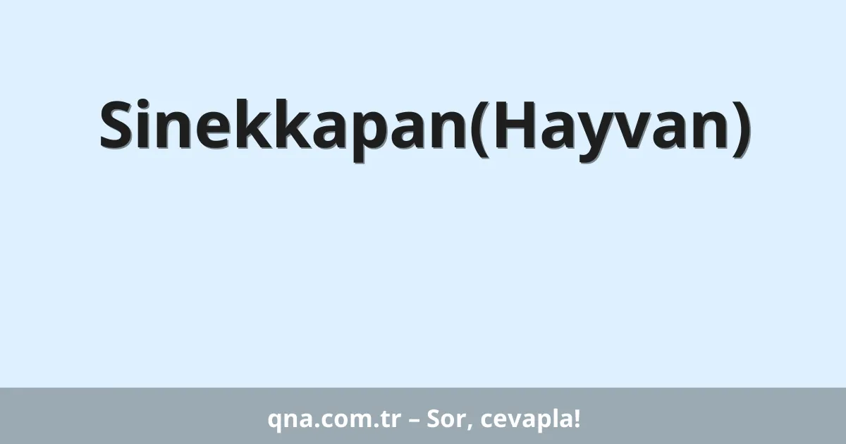 Sinekkapan(Hayvan)