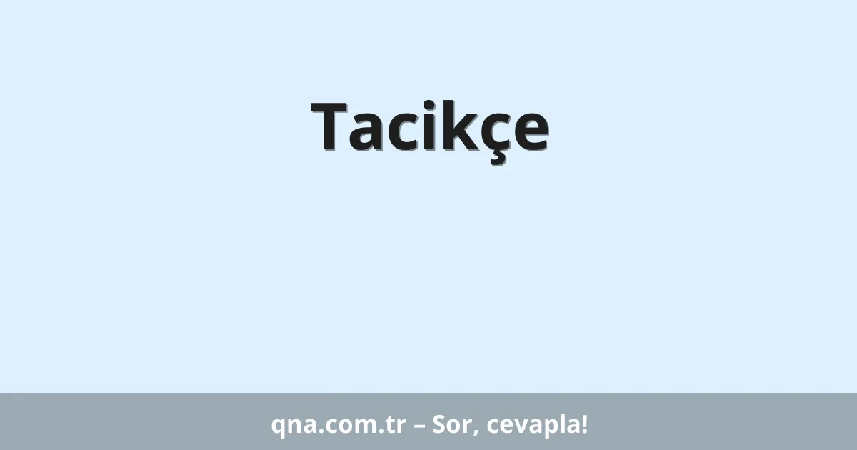 Tacikçe